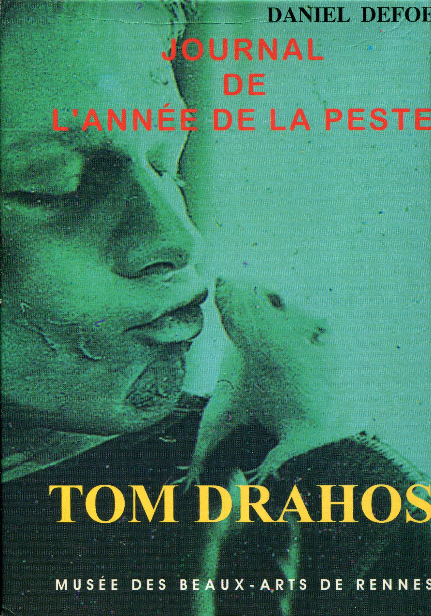 Tom Drahos - Journal de l'année de la peste software