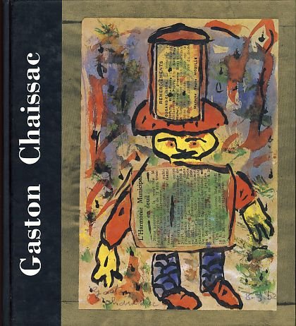 Gaston Chaissac: (1910-1964) (French Edition) book