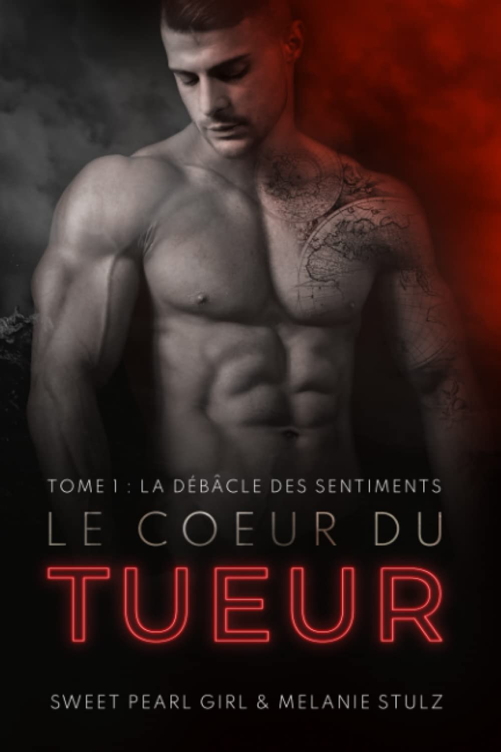 Le Coeur du Tueur: La débâcle des sentiments book