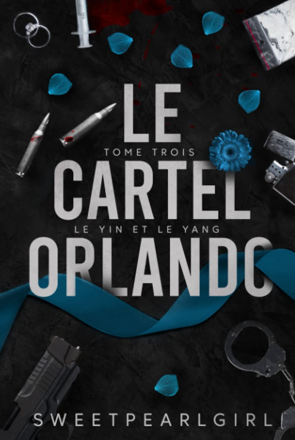 Le Cartel Orlando: Tome 3 book