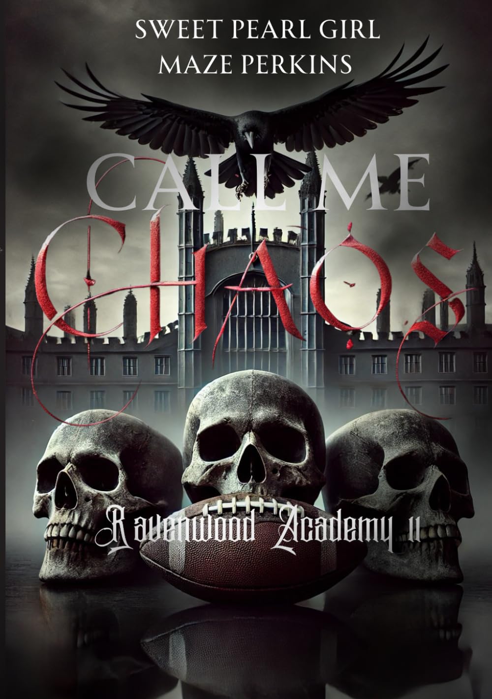 Call Me Chaos: Ravenwood Academy 2 Detective & CSI