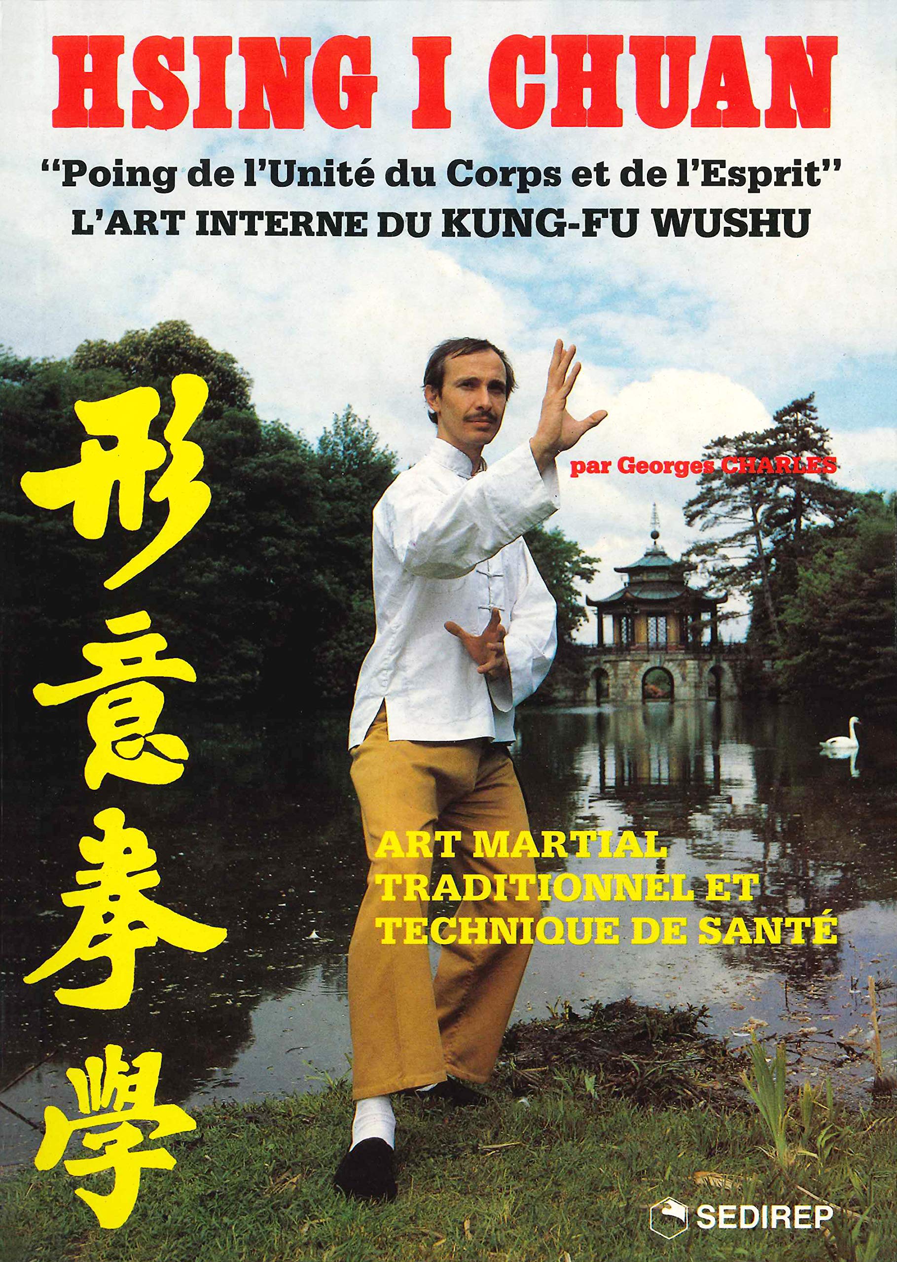 Hsing I Chuan : l'art interne du kung-fu wushu book