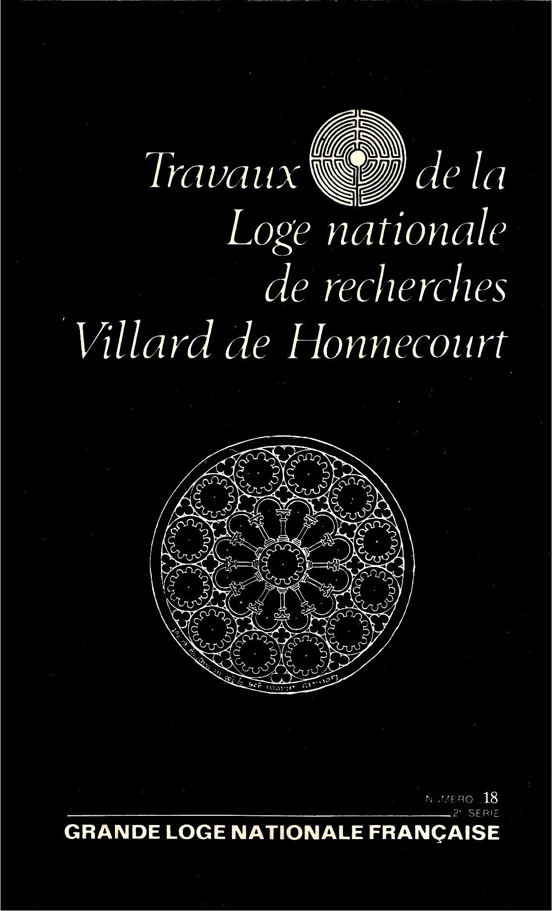 Travaux de la Loge nationale de recherches Villard de Honnecourt n° 18 book