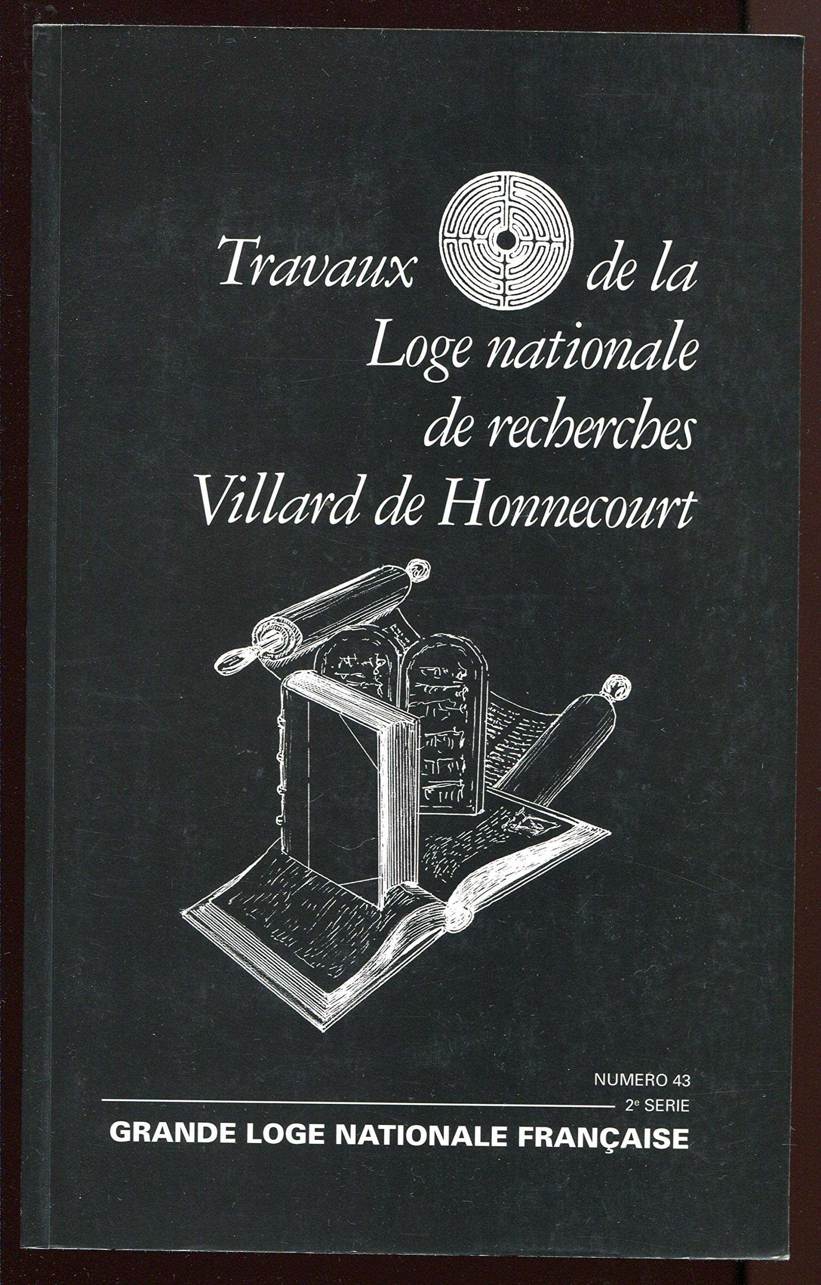 Villard de Honnecourt n° 43 - La Torah une loi pour les nations - Les évangiles une quête d'amour... Religion & Esotericism