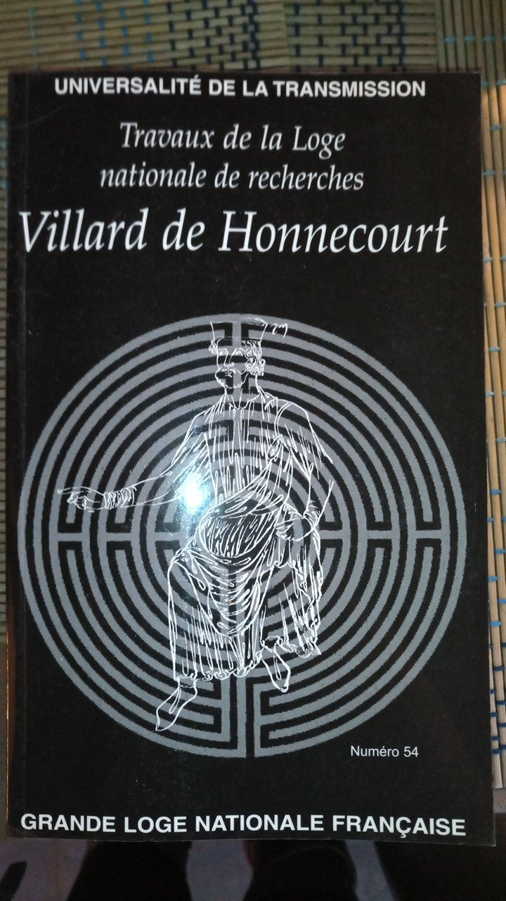 Villard de Honnecourt n° 54 - Universalité de la transmission book