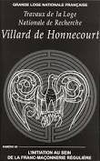 Villard de Honnecourt n° 68 - L'initiation au sein de la franc-maçonnerie régulière Religion & Esotericism