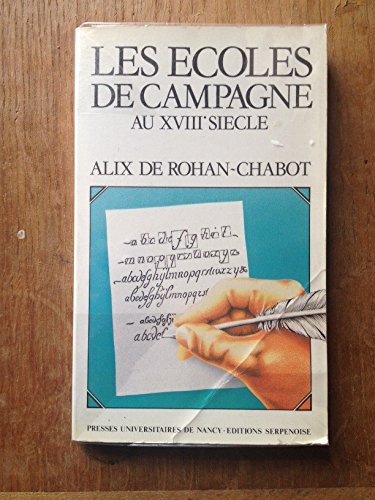 Les Ecoles de campagne au XVIIIe siècle book