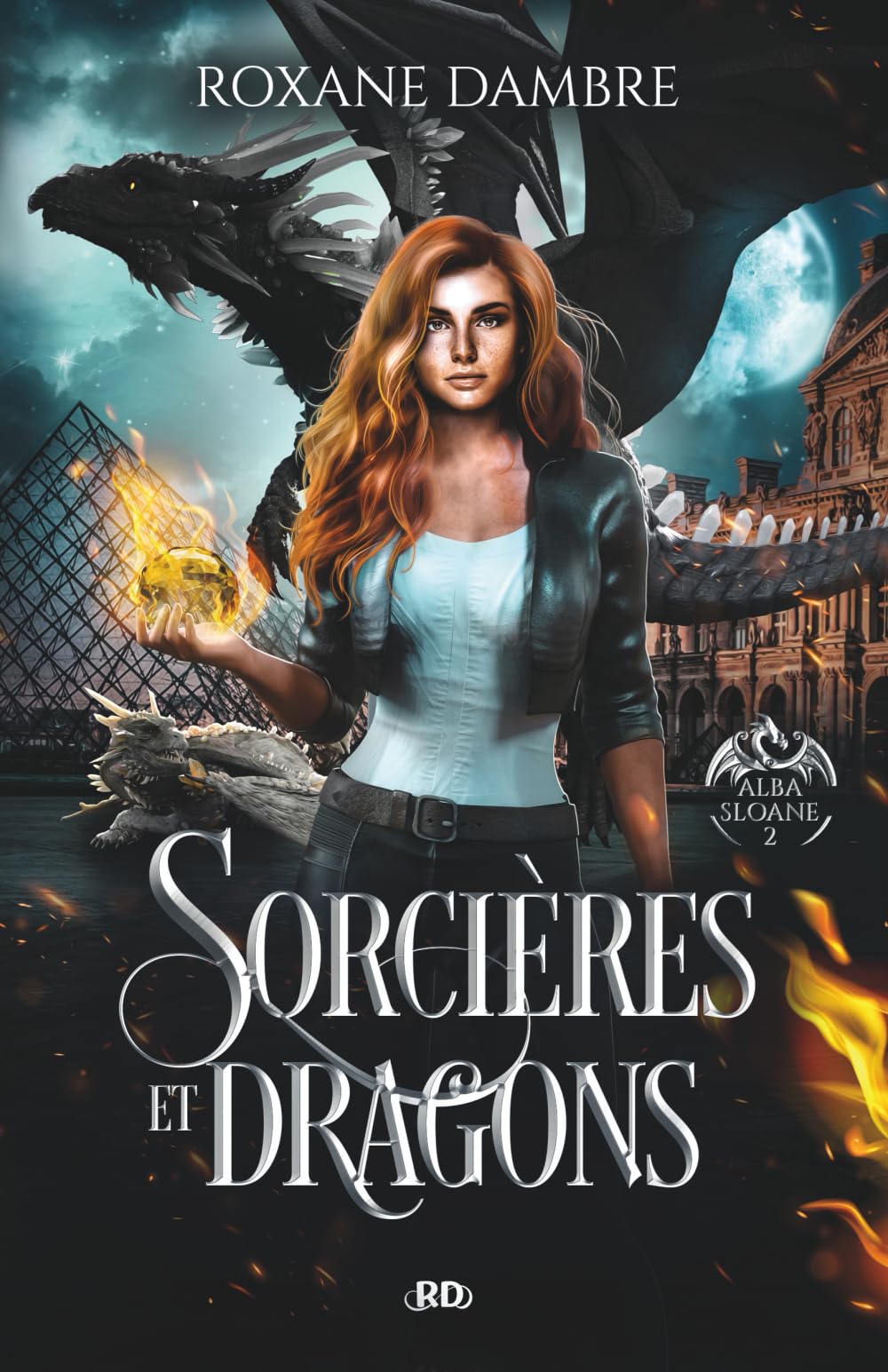 Sorcières et dragons (Alba Sloane T.2) book