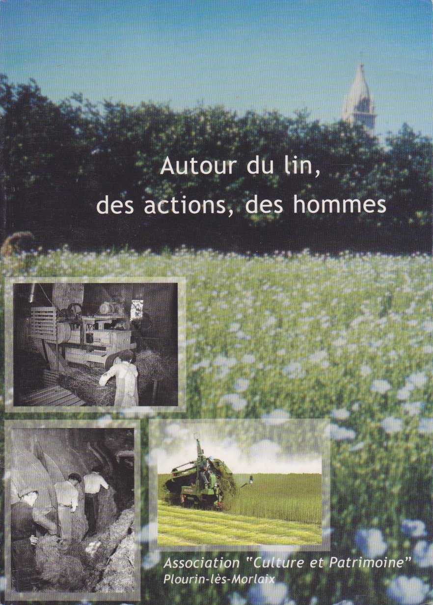Autour du lin, des actions, des hommes book