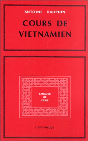 Cours de vietnamien Foreign Languages ​​& Dictionaries