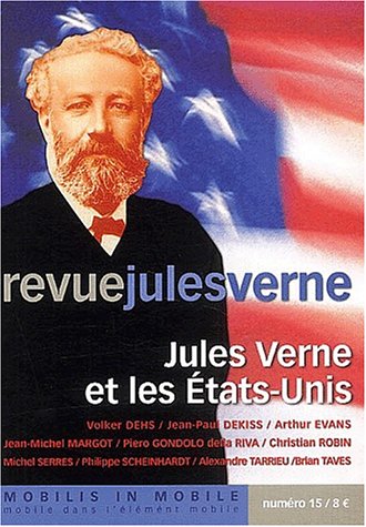 Revue Jules Verne, N° 15 premier semest : Jules Verne et les Etats-Unis Books