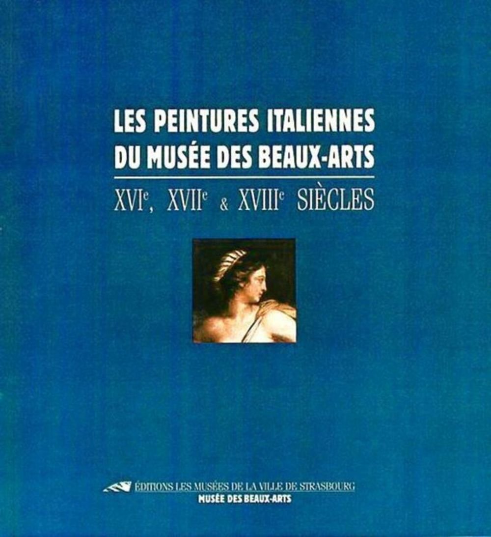 Les peintures italiennes du Musée des beaux-arts - XVIe, XVIIe & XVIIIe siècles Film, Art & Culture