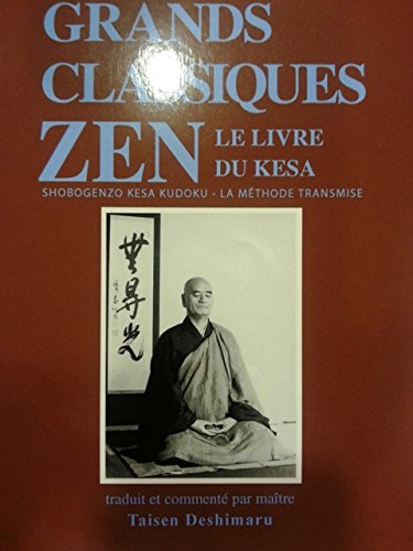 Enseignement oral du maitre tome 3 shobogenzo kesa kudoku book