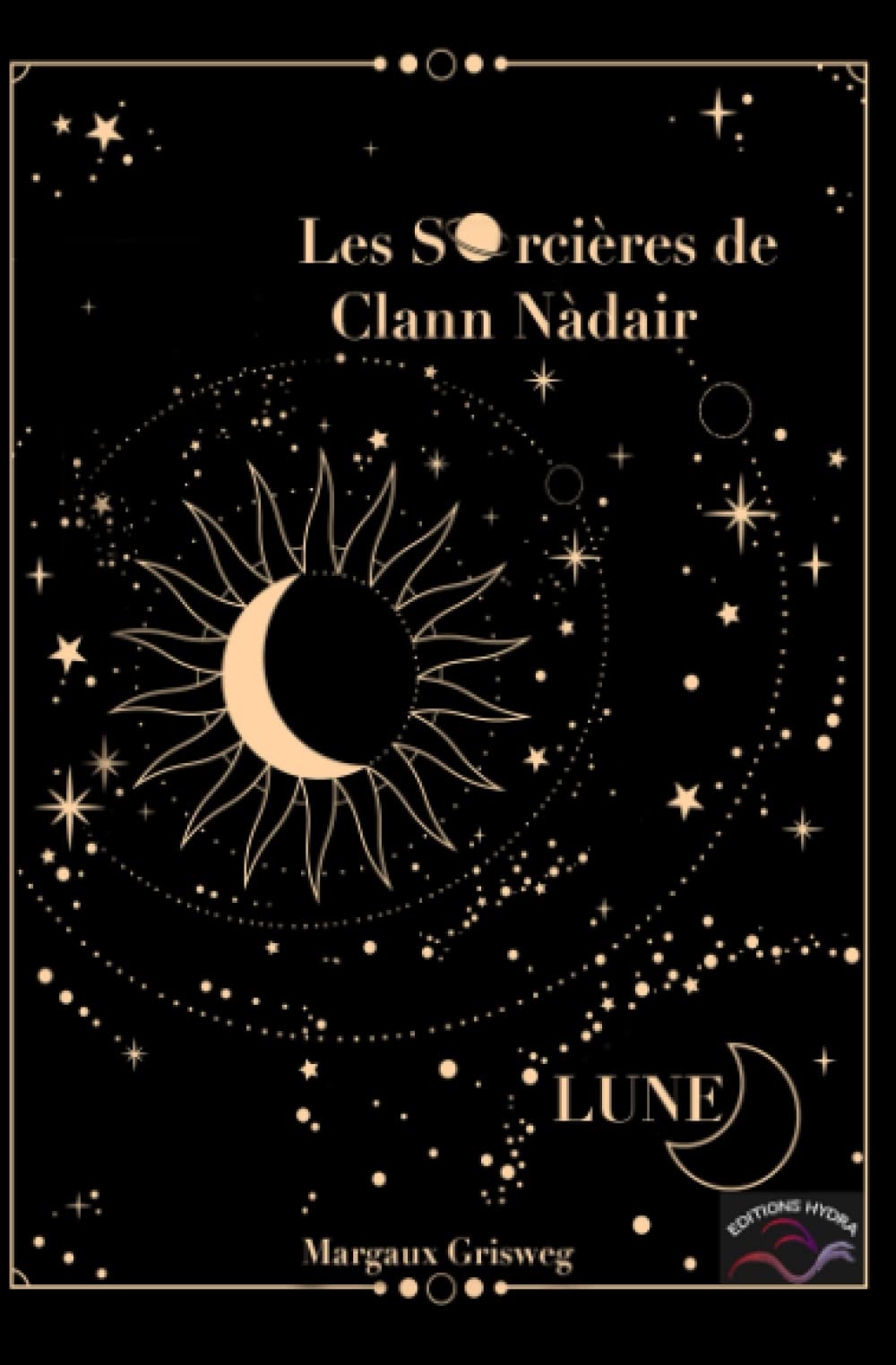 Les Sorcières de Clann Nàdair: LUNE book