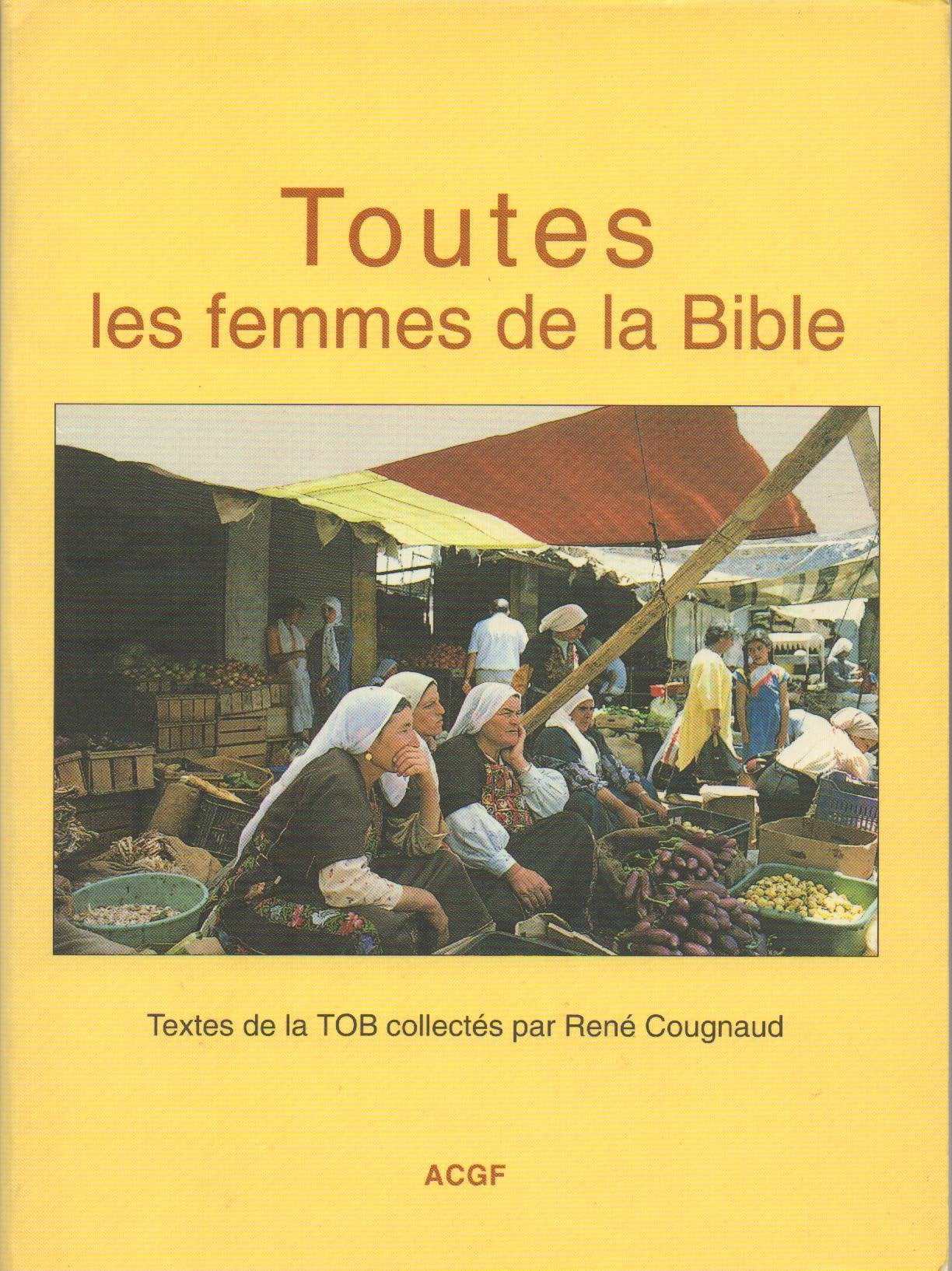 Toutes les femmes de la bible book