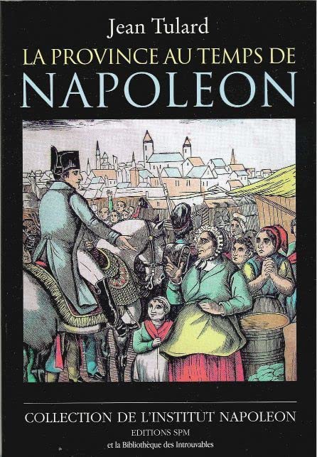 Province au Temps de Napoleon book