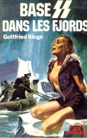 Base S.S. dans les fjords (Collection Les Soudards) book