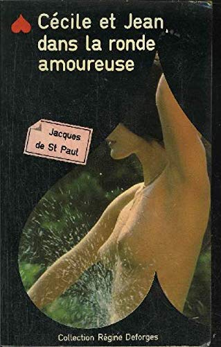 CECILE ET JEAN DANS LA RONDE AMOUREUSE - N°32 COLLECTION REGINE DEFORGES Books