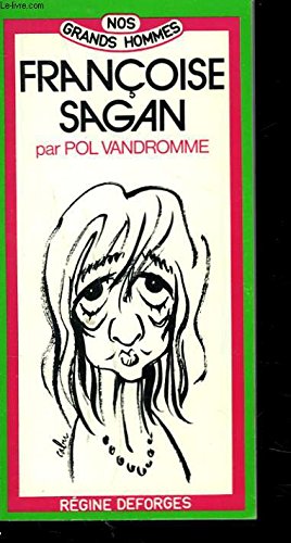 Françoise Sagan ou l'Élégance de survivre Books