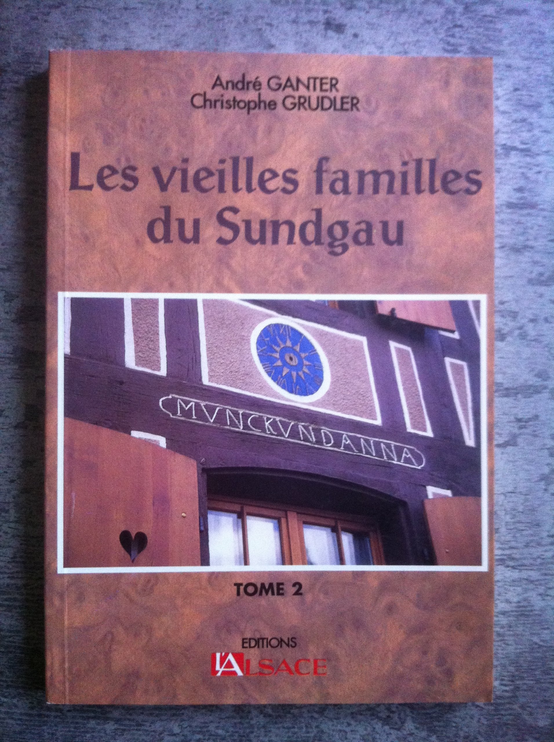 Les vieilles familles du Sundgau tome 2. Books
