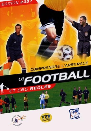 Le football et ses règles Leisure & Fun