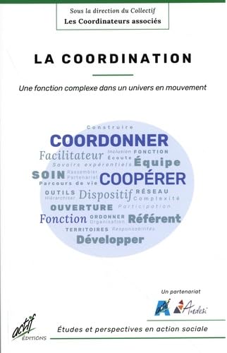 La coordination: Une fonction complexe dans un univers en mouvement book