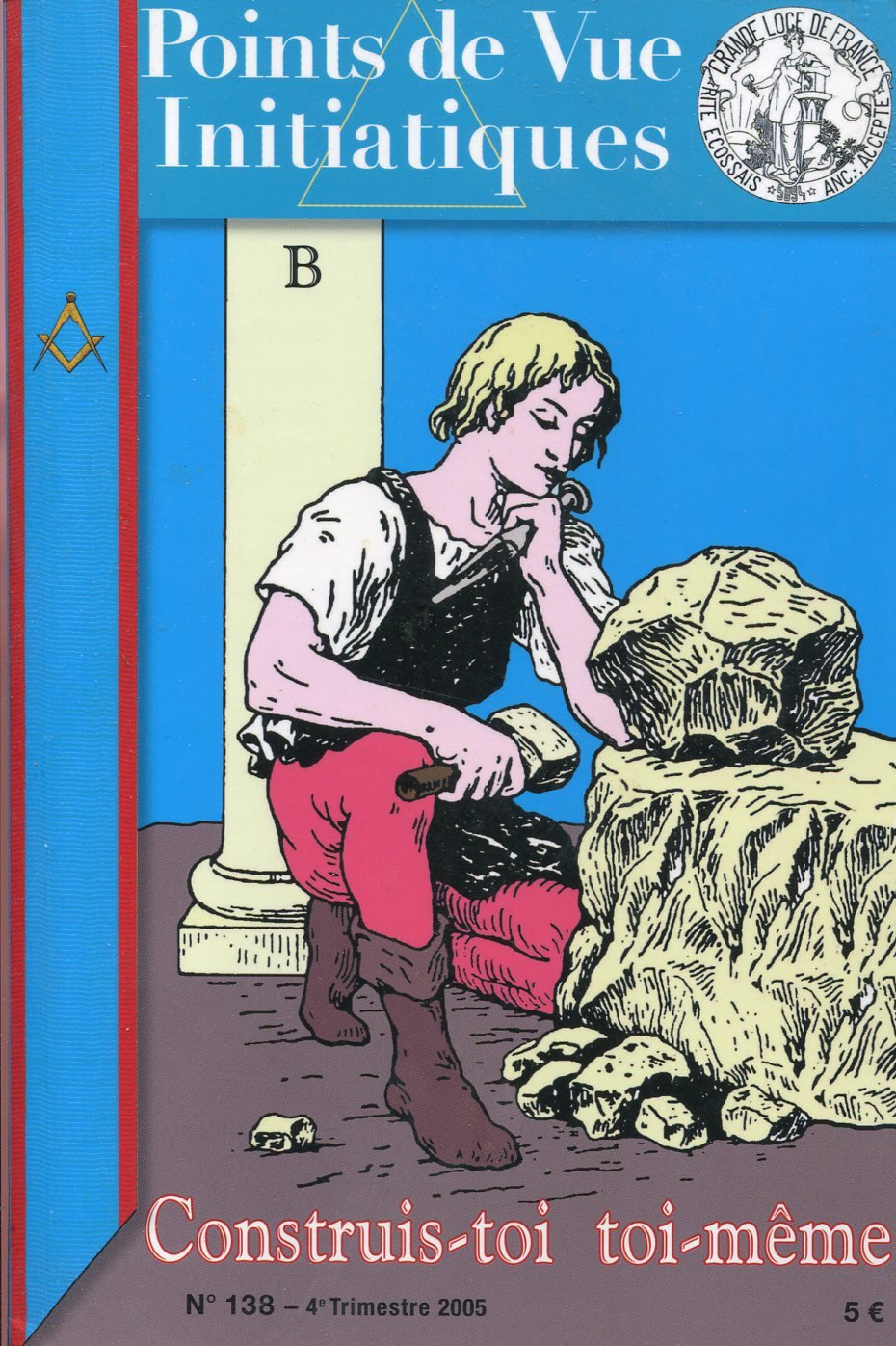 Points de Vue Initiatiques, N° 138 : Construis-toi toi-même book