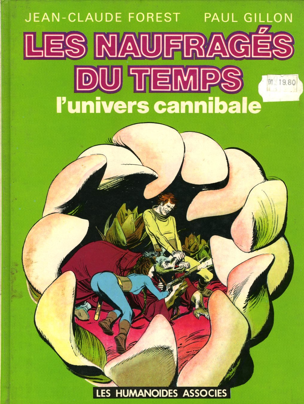 Les Naufragés du Temps I'UNIVERS CANNIBALE Books