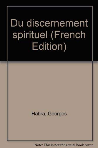 Du discernement spirituel. Vol. 2 Books