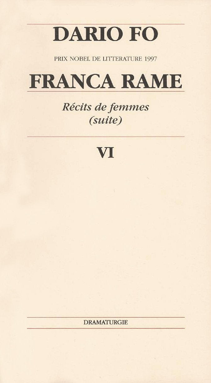 T6 Dario Fo: Tome 6, Franca rame Drama