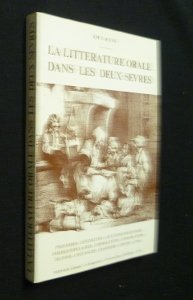 La littérature orale dans les Deux-Sèvres book