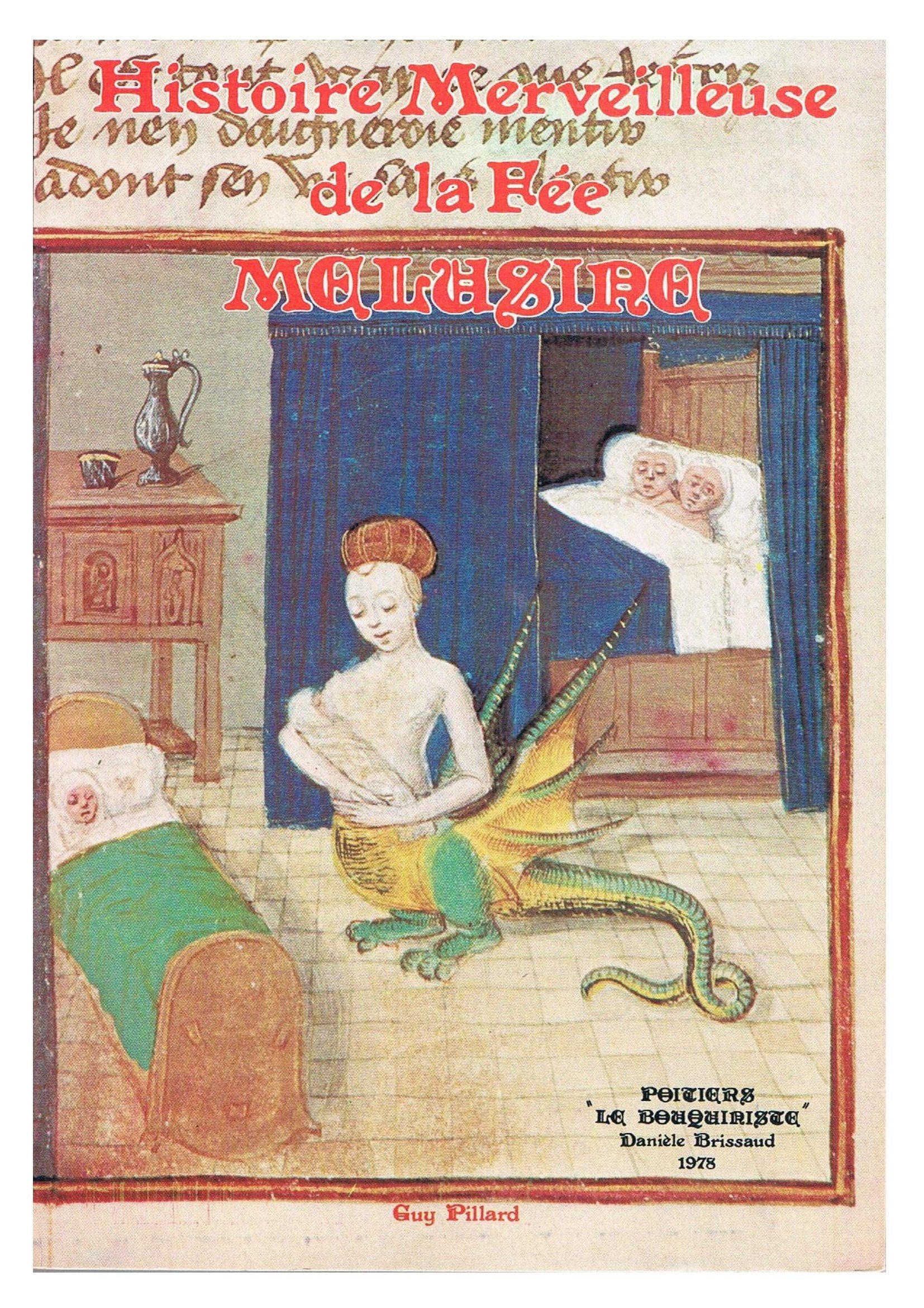 Histoire Merveilleuse de la fée Mélusine Books
