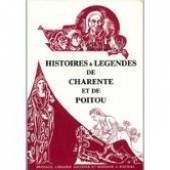 Histoires et légendes de Charente et de Poitou : racontées avant 1914 par François Sansat Books