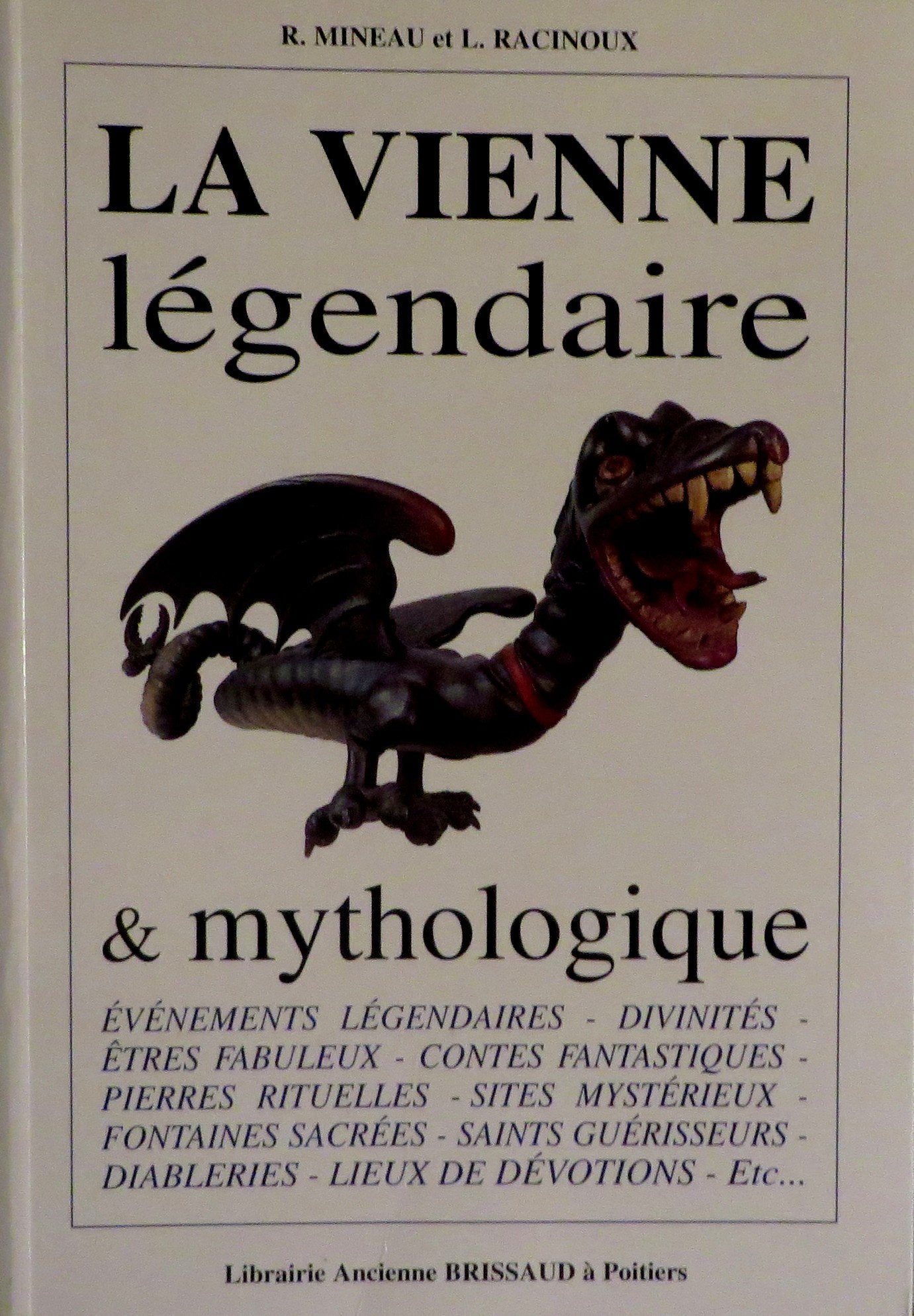 La vienne legendaire et mythologique Books