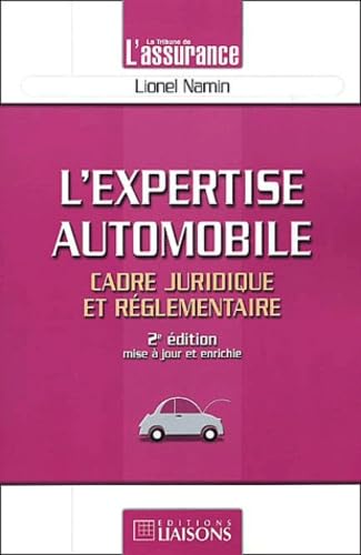 L'expertise automobile : cadre juridique et réglementaire Books