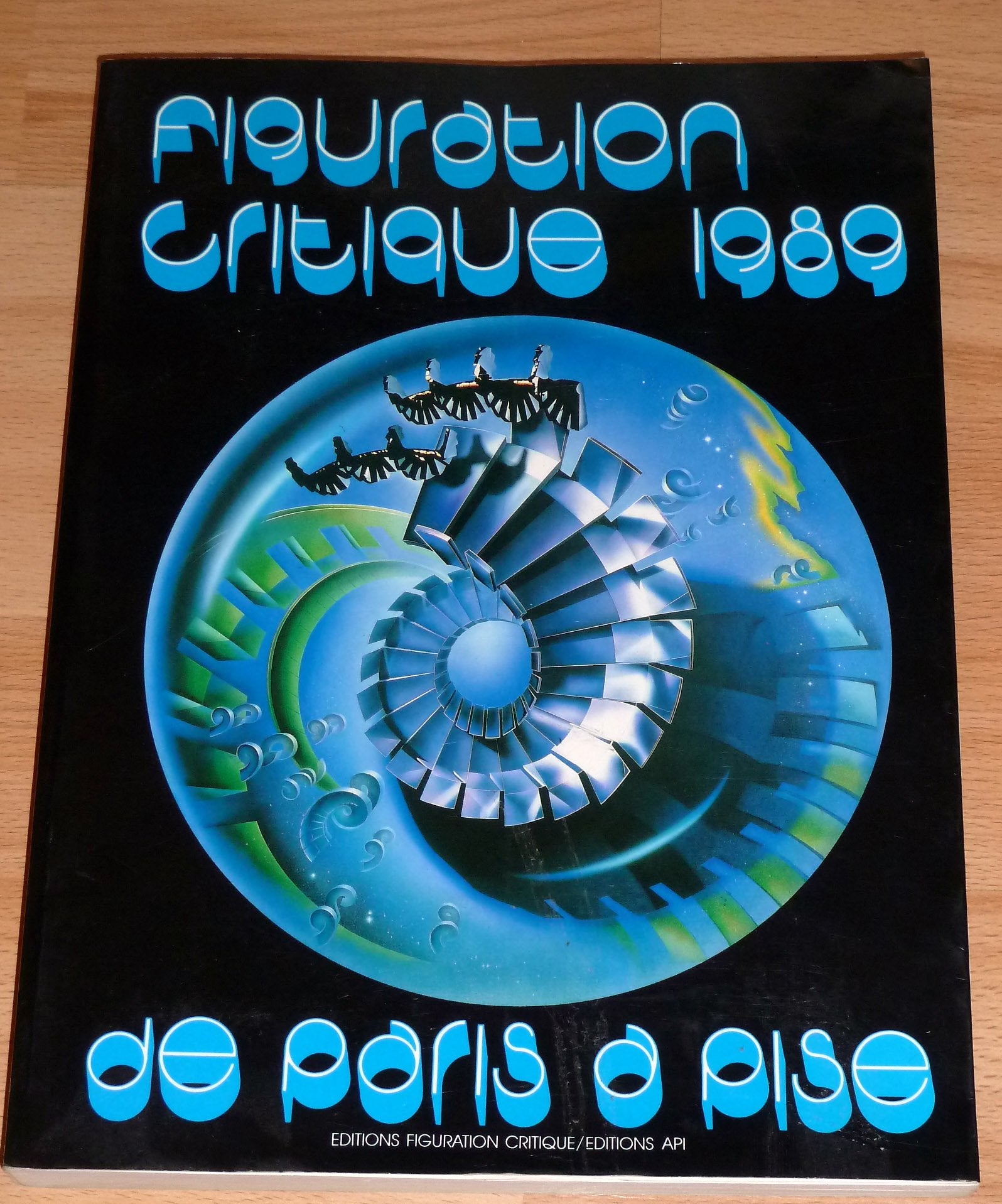 Figuration critique 1989 : Paris, Grand Palais, 5-25 septembre 1989 book