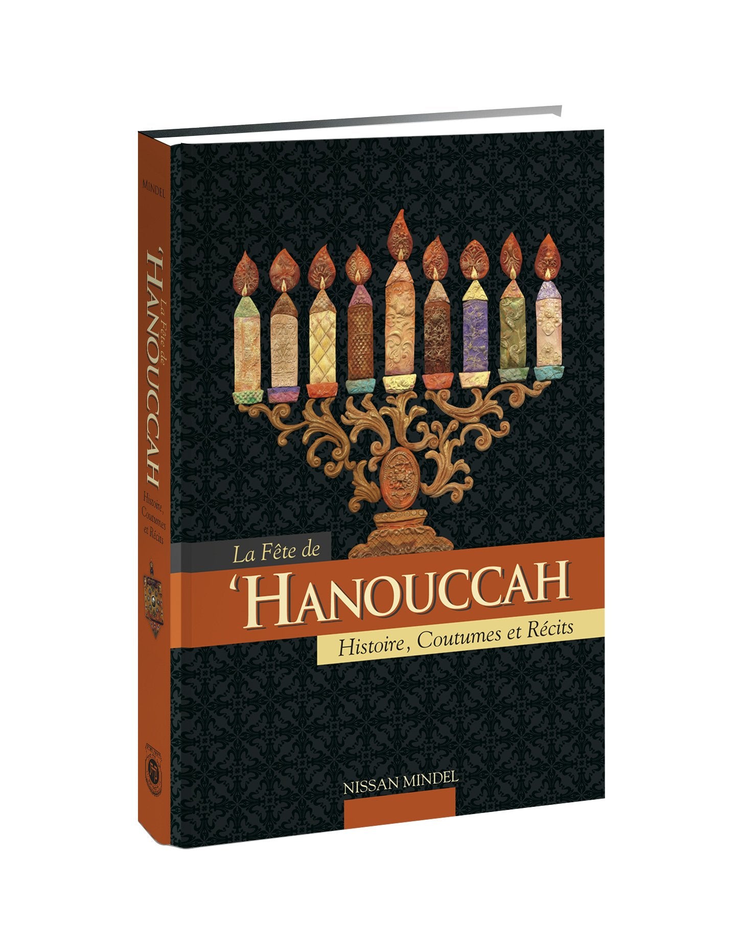 La Fête de 'Hanouccah (Histoire, Coutumes et Récits) Books