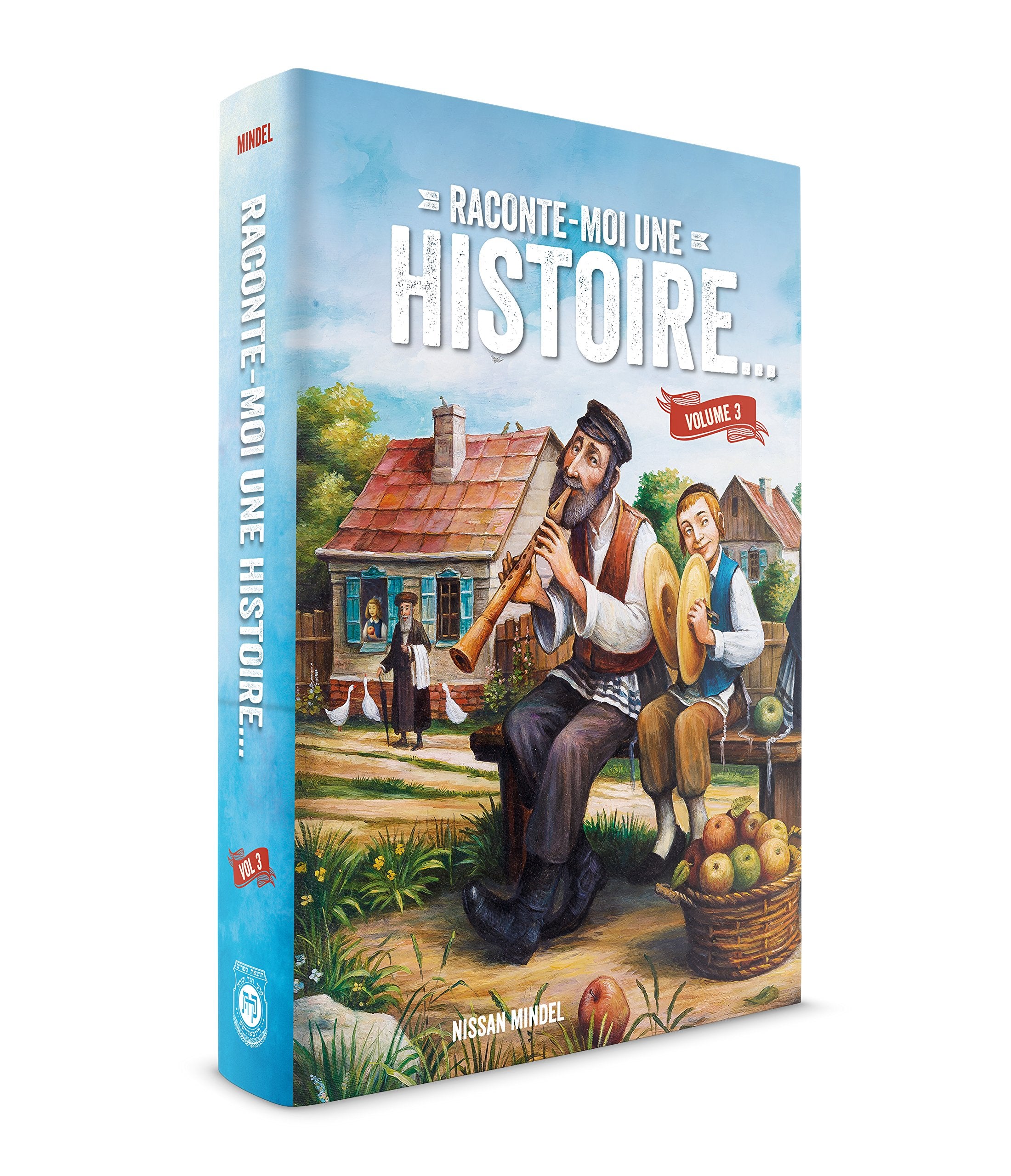 Raconte-moi une histoire... Vol. 3 book