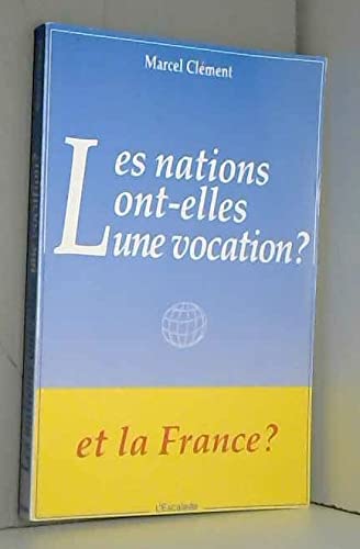 Les nations ont-elles une vocation ? book