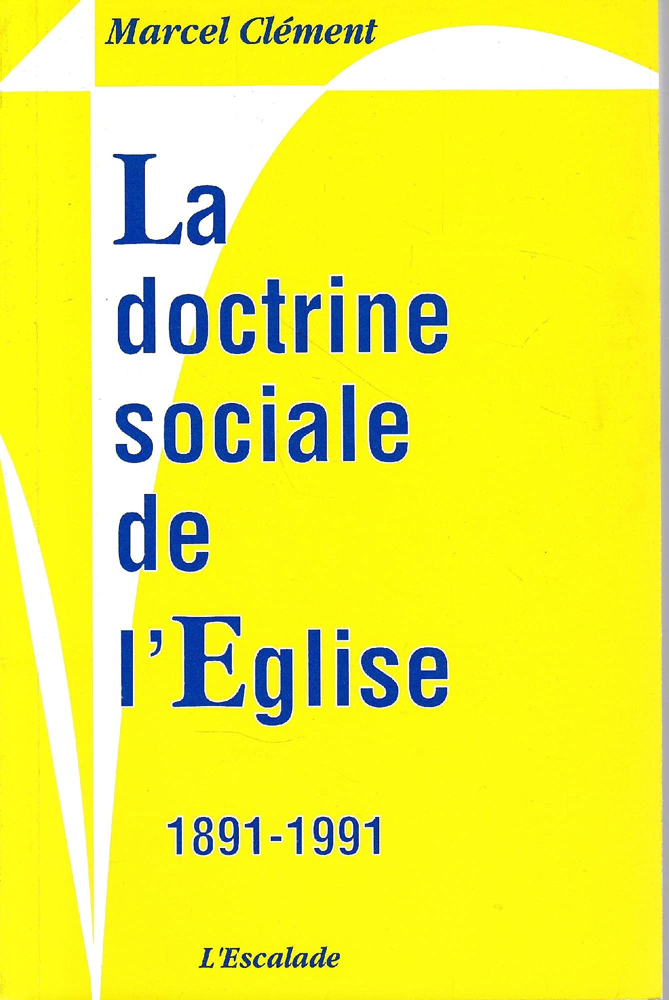 La doctrine sociale de l'eglise est elle applicable Books