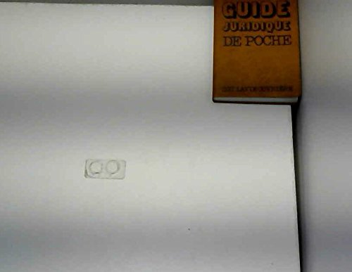 Guide juridique de poche : Tous les droits du travailleur et de sa famille book