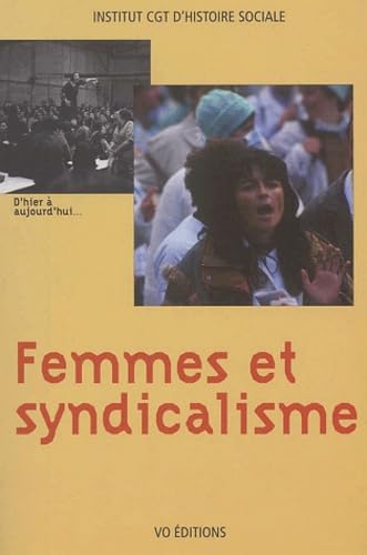 Femmes Et Syndicalisme book