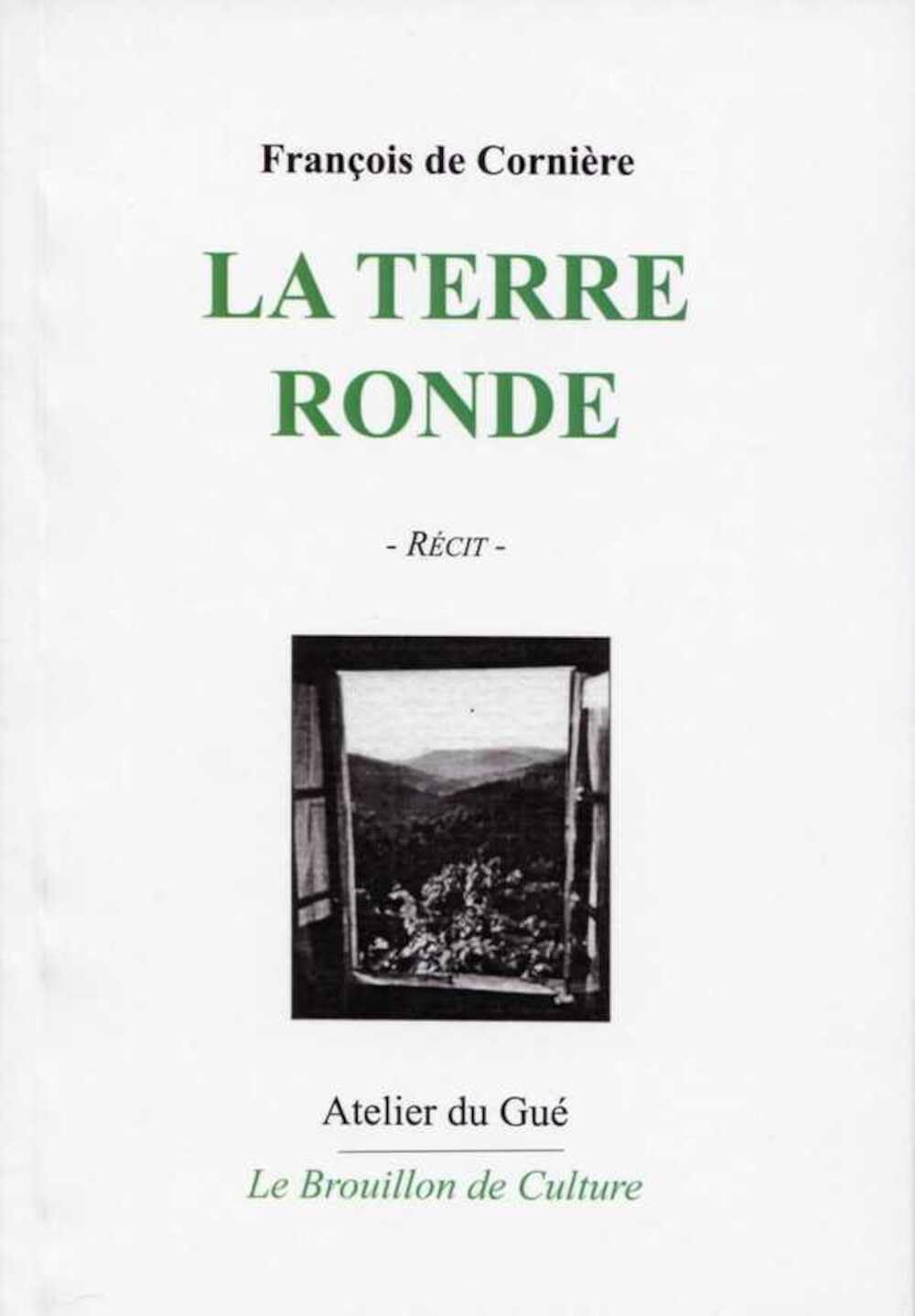 Product Image: La Terre ronde : récit
