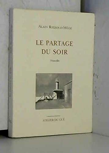 Le partage du soir. Nouvelles book