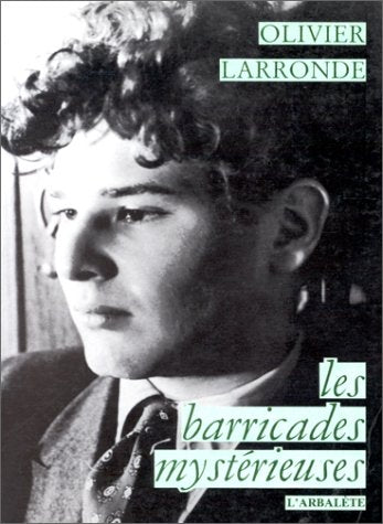Les Barricades mystérieuses book