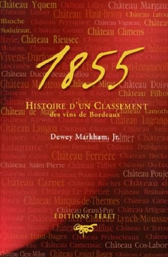 1855, Histoire d'un Classement des vins de Bordeaux book