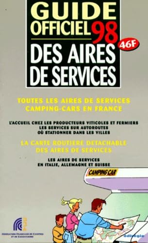 Guide Officiel 98 Des Aires De Service book