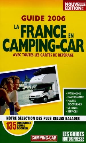 La France en camping-car: Avec toutes les cartes de repérage Books