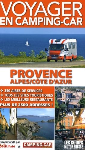 Voyager en camping-car: Provence-Alpes-Côte d'Azur book