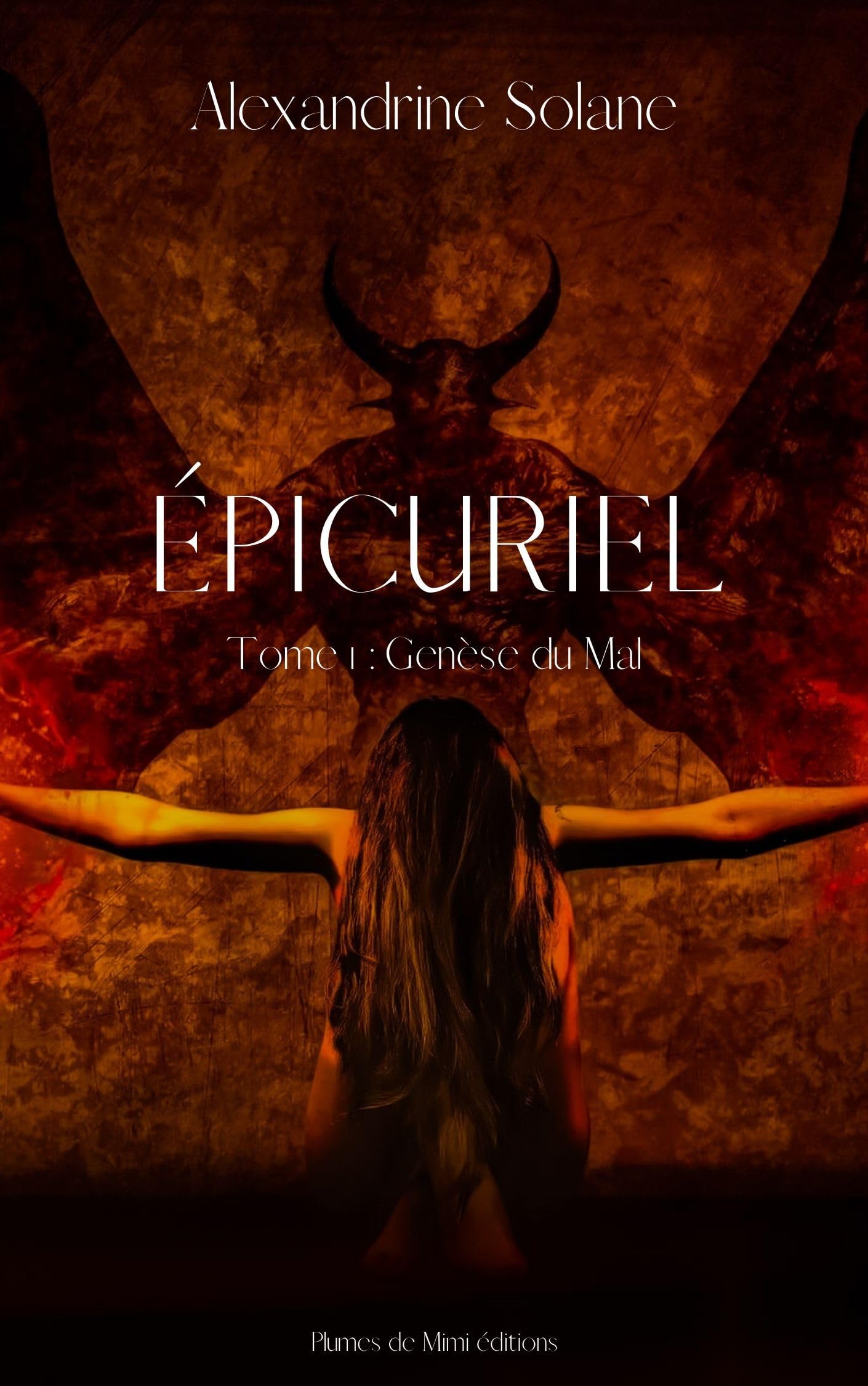 Épicuriel - tome 1 : Genèse du Mal Contemporary literature